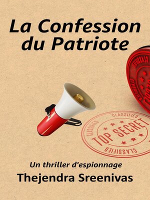 cover image of La Confession du Patriote--Un thriller d'espionnage